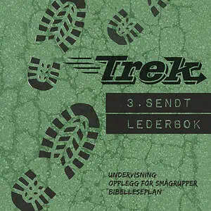 Trek 3 - sendt: lederbok, undervisningsbok for ledere - digital versjon